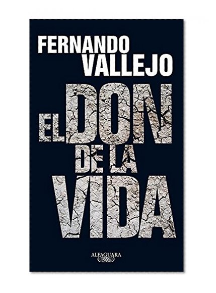 El don de la vida / The Gift of Life (Spanish Edition)