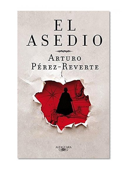 El asedio (Spanish Edition)