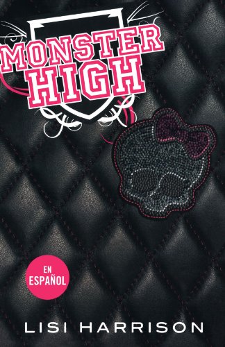 Monster High (Spanish Edition) (Monster High (Playaway))