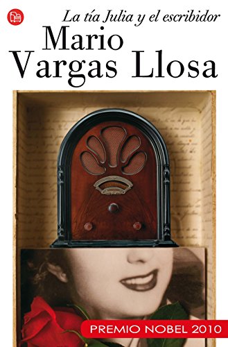 La tia Julia y el escribidor Edicion de bolsillo