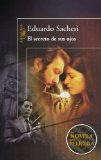 El secreto de sus ojos (The Secret in Their Eyes) (Spanish Edition)