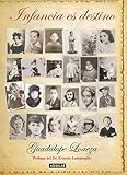 Infancia es destino (Spanish Edition)