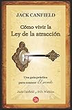 Como vivir la ley de la atraccion