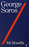 Mi filosofia (The Soros Lectures at the Central European University) (Spanish Edition)