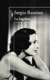 La fugitiva (Spanish Edition) (The Fugitive) (Alfaguara)