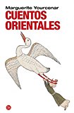 Cuentos orientales (Oriental Tales) (Narrativa (Punto de Lectura)) (Spanish Edition)