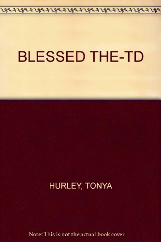 BLESSED THE-TD