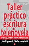 Taller práctico de escritura / Practical Writing Workshop