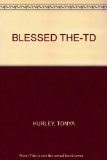 BLESSED THE-TD