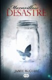 Maravilloso desastre (Beautiful Disaster) (Spanish Edition)