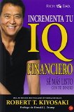 Incrementa tu IQ financiero MAXI (Spanish Edition)