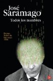 Todos los nombres (Narrativa (Punto de Lectura)) (Spanish Edition)