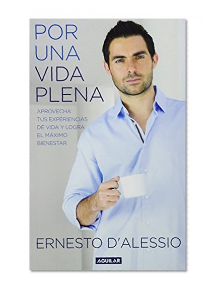 Por una vida plena (Spanish Edition)