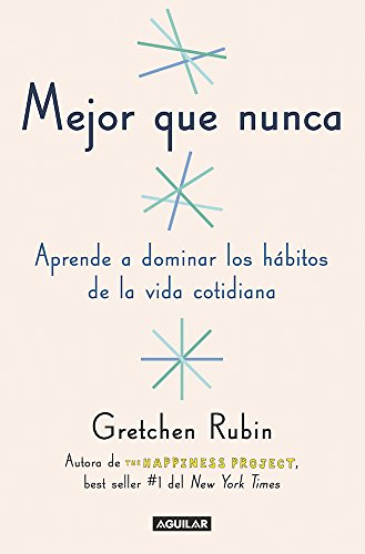 Mejor que nunca (Spanish Edition)