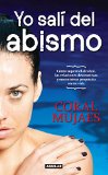 Yo salÃ­ del abismo (Spanish Edition)