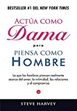 Actúa como dama pero piensa como un hombre (Actualidad (Punto de Lectura)) (Spanish Edition)