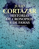 HISTORIAS DE CRONOPIOS Y DE FAMAS (ILUSTRADO)