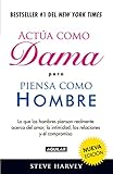 Actúa como dama pero piensa como hombre / Act like a Lady, Think like a Man (Spanish Edition)