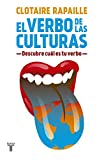VERBO DE LAS CULTURAS, EL. DESCUBRE CUAL ES TU VERBO