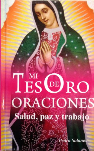 Mi Tesoro De Oraciones (Spanish Edition)