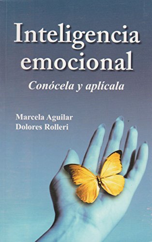 Inteligencia emocional. ConÃ³cela y aplÃ­cala (Spanish Edition)