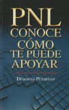 PNL conoce como te puede ayudar (Spanish Edition)