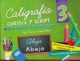 Caligrafia cursiva y script 3 para ninos de primaria (Spanish Edition)