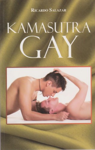 Kamasutra Gay (Spanish Edition)
