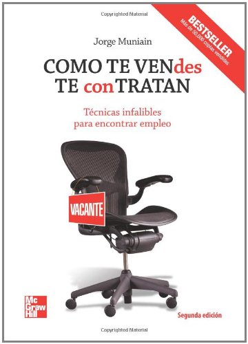 Como Te Vendes Te Contratan 2e (Spanish Edition)