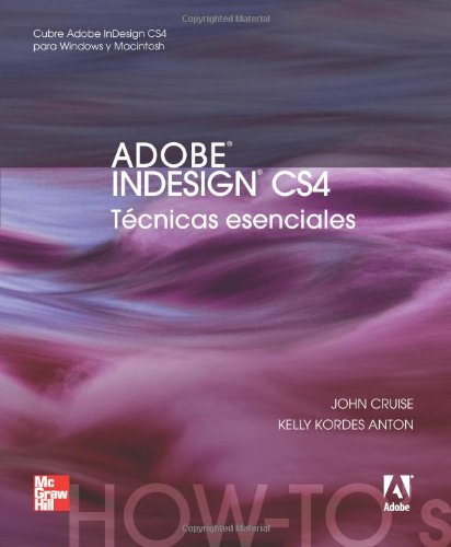 Adobe Indesign Cs4 (Spanish Edition)