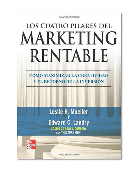 Los 4 Pilares Del Marketing Rentable (Spanish Edition)