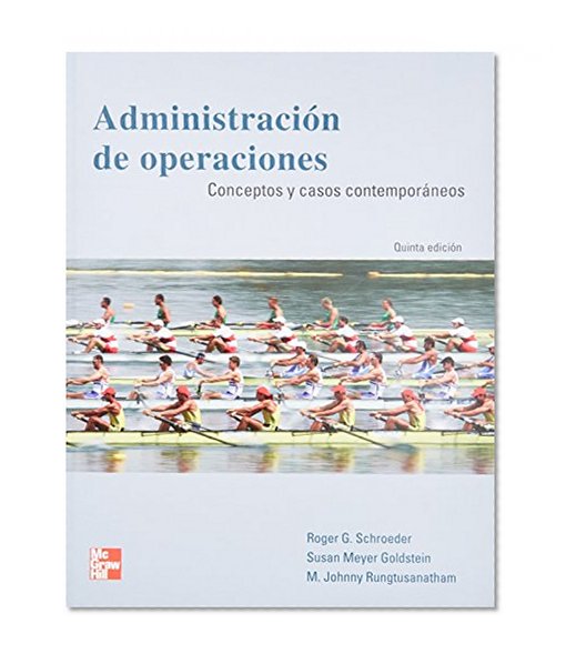 Administracion de Operaciones: Conceptos y Casos Contemporaneos ( 5Âª Ed.)