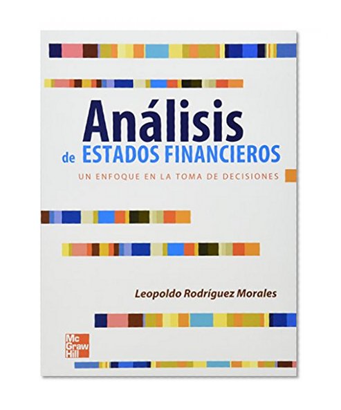 Analisis De Estados Financieros (Spanish Edition)