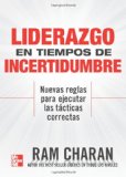 LIDERAZGO EN TIEMPOS DE INCERTIDUMBRE (Spanish Edition)
