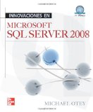 Innovaciones En Sql Server 2008 (Spanish Edition)