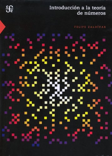 Introduccion a la teoria de numeros (Seccion de Obras de Ciencia y Tecnologia) (Spanish Edition)