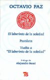 El laberinto de la soledad, Postdata, Vuelta a El laberinto de la soledad (Coleccion Popular (Fondo de Cultura Economica)) (Spanish Edition)