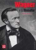 Wagner y la filosofÃ­a (Spanish Edition)