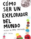 CÃ³mo ser un explorador del mund