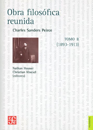 Obra filosofica reunida Tomo II (1893-1913) (Seccion de Obras de Filosofia) (Spanish Edition)
