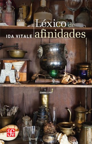 LÃ©xico de afinidades (Tezontle) (Spanish Edition)
