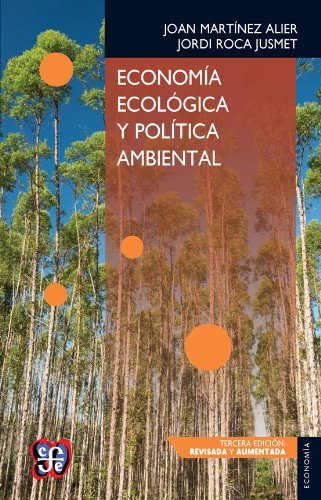 EconomÃ­a ecolÃ³gica y polÃ­tica ambiental (Economia) (Spanish Edition)