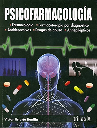 Psicofarmacología / Psychopharmacology (Spanish Edition)