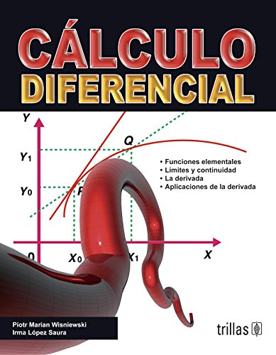 Calculo diferencial / Differential calculus (Spanish Edition)