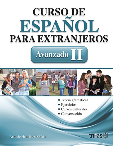 CURSO DE ESPANOL PARA EXTRANJEROS AVANZADO II