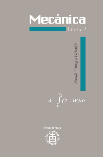 Mecánica. Libro 2 (Spanish Edition)