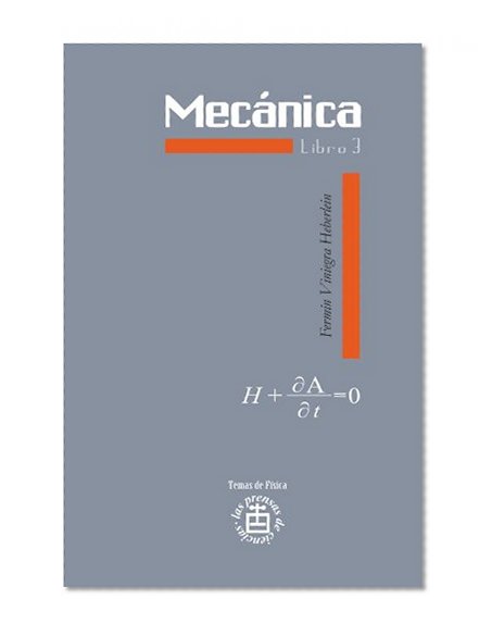 Mecánica. Libro 3 (Spanish Edition)