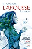 El Pequeno Larousse Ilustrado 2017-2018