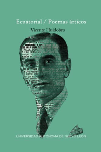 Ecuatorial . Poemas árticos (Spanish Edition)