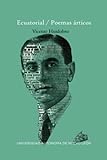 Ecuatorial . Poemas árticos (Spanish Edition)